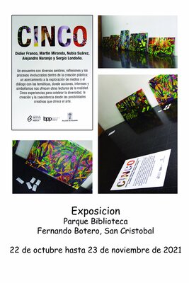 Didier Franco in the Studio: Expo en Parque Biblioteca Fernando Botero, San Cristobal - Antioquia