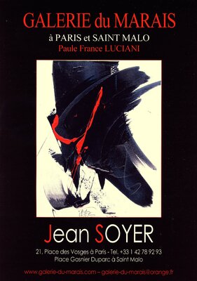Jean Soyer in the Studio: EXPOSITION Galerie du Marais à Paris et Saint Malo