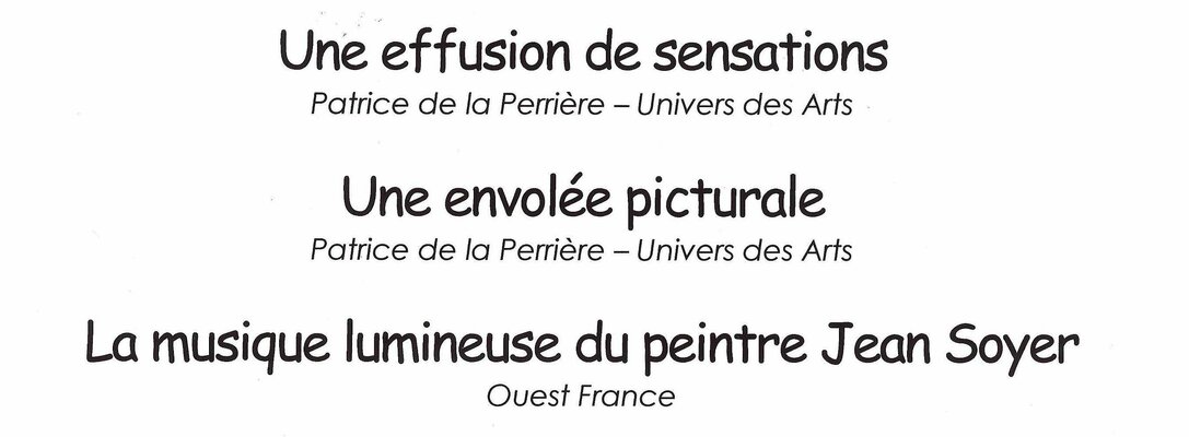 Jean Soyer in the Studio: QUELQUES TITRES de PRESSE (suite)