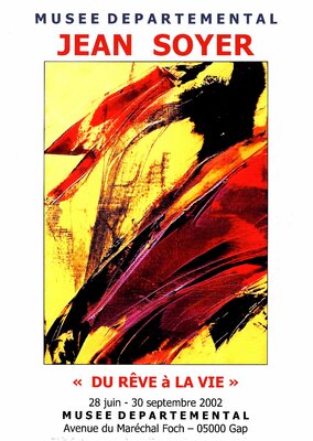 Jean Soyer in the Studio: 2002 EXPOSITION PERSONNELLE au MUSEE de GAP
