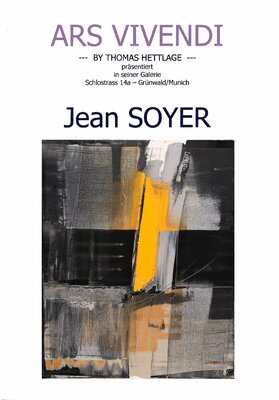 Jean Soyer in the Studio: EXPOSTION Galerie "ARS VIVENDI" à Grünwald/MUNICH