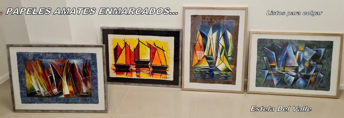 Estela Del Valle Mañez in the Studio: DIFERENTES PINTURAS EN #PAPEL AMATE", ENMARCADOS:::::::::::::::::