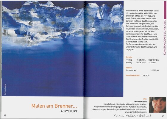 Gerlinde Kosina in the Studio: malen am brenner -  31.5. - 3.6.2024.  BILDUNGSHAUS ST.MICHAEL   6143 MATREI/BRENNER   infos st.michael@dibk.at