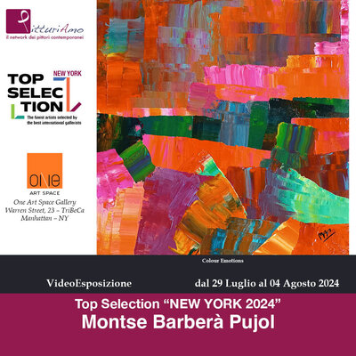 Montse Barberà Pujol in the Studio: 2024 “Top Selection New York 2024”-One Art Space Gallery (July 2024), Manhattan, New York