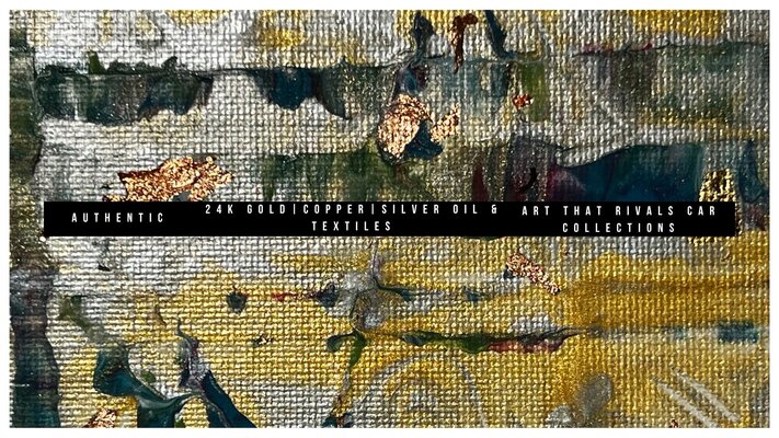 S. Bothé in the Studio: Authentic 24k Gold and Copper Textiles + Premium Gold/Silver Acrylic Oil shipped from the S.Bothé  secured vaults!