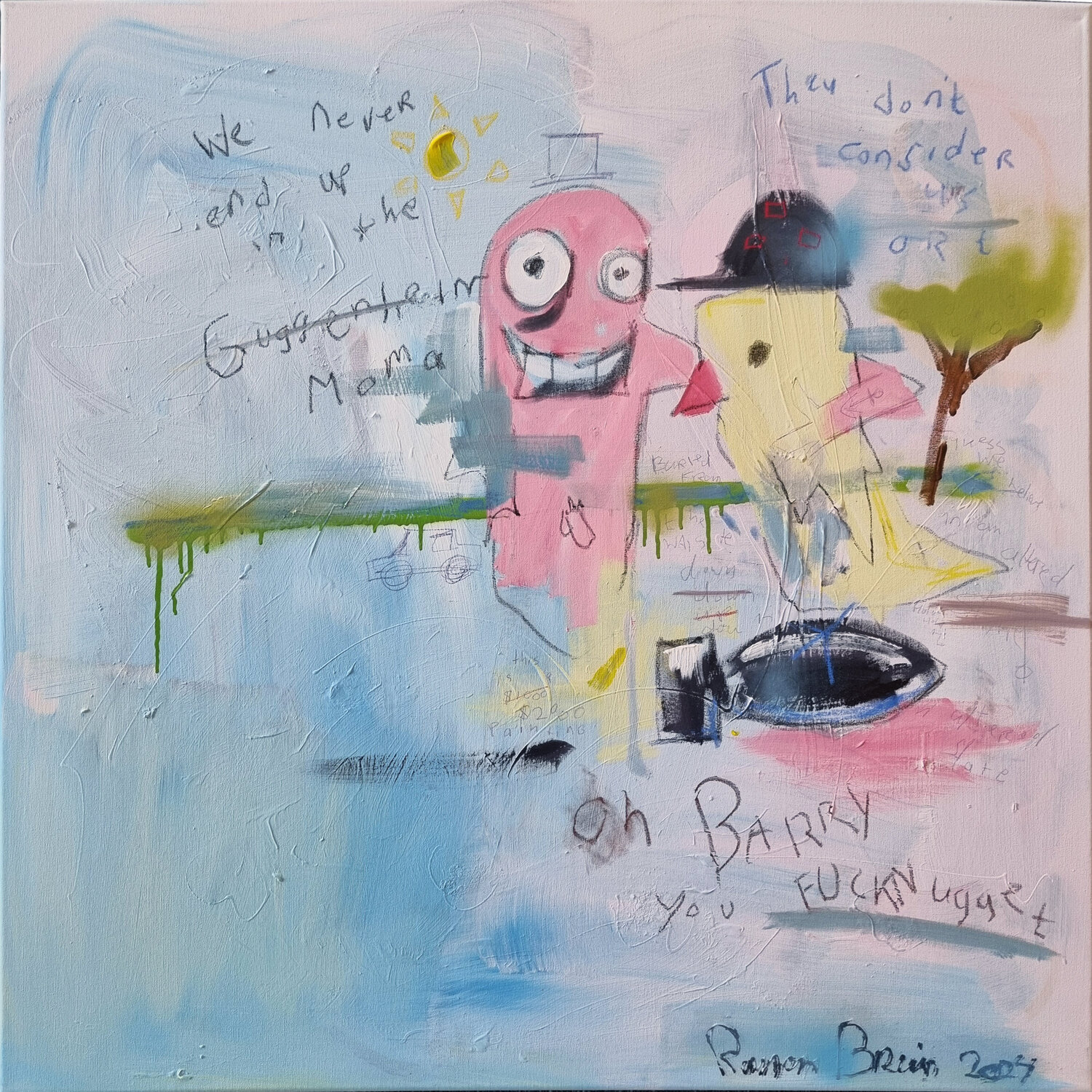 We Would Have Be King By Now Ramon Bruin Original painting for sale