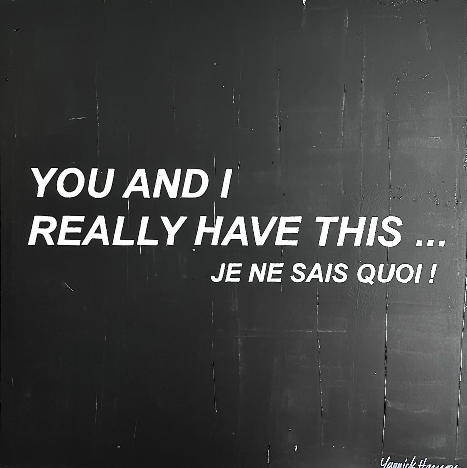 Je Ne Sais Quoi Yannick Hamon Original painting for sale