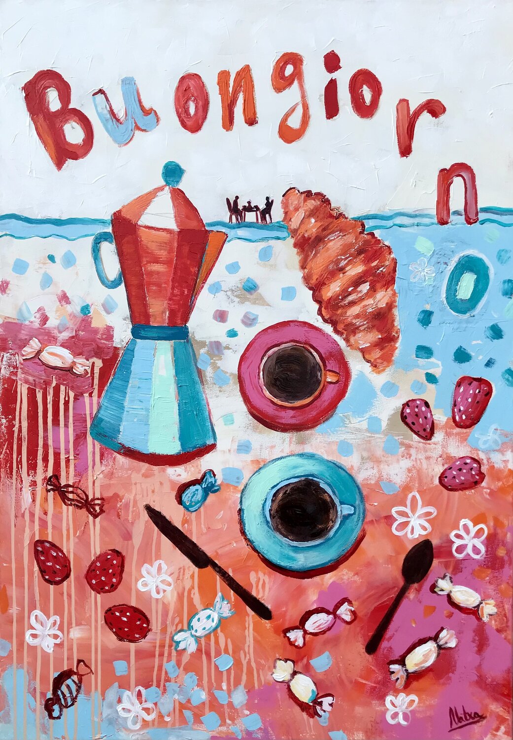 Buongiorno Natalia Nosek (NATXA) Original painting for sale