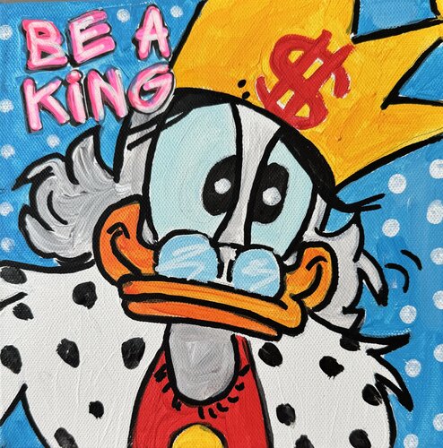 BE A KING! by Alexandra Machmar, Painting for Sale on Select