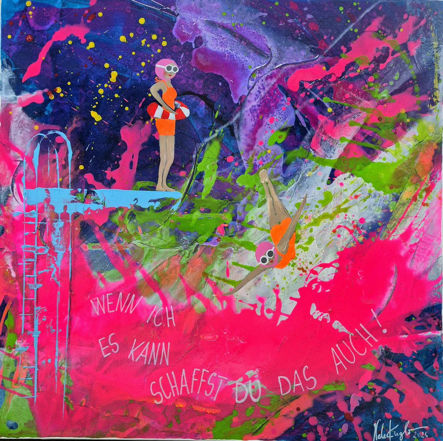 Mutmachbild "WENN ICH ES KANN SCHAFFST DU DAS AUCH!" Nele Kugler Original painting for sale