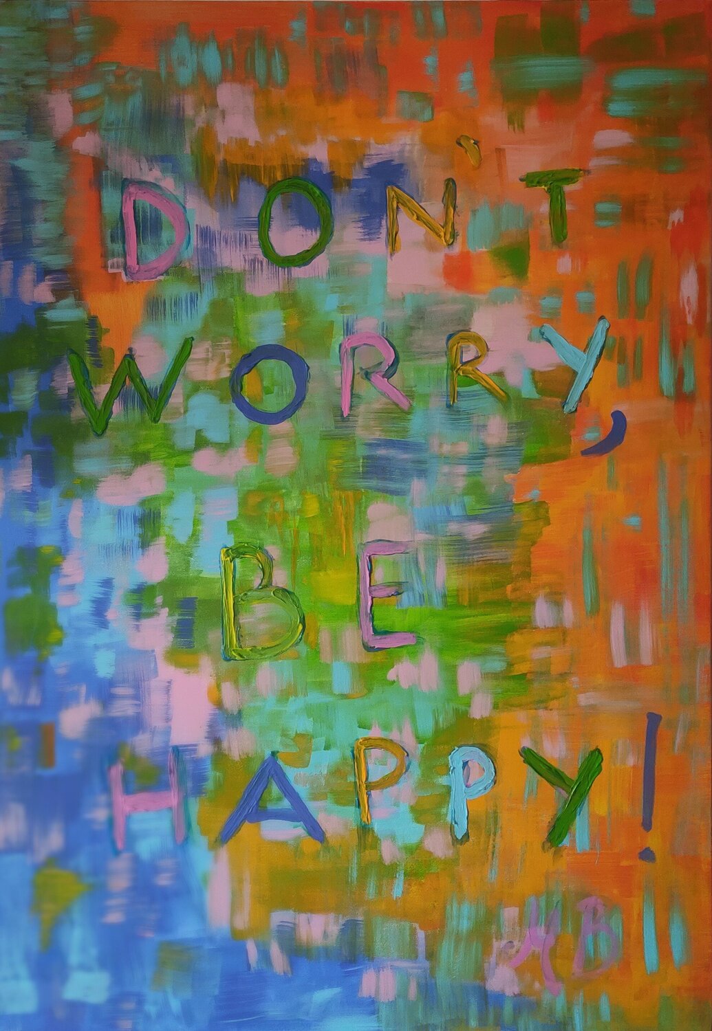 Don' t worry, be happy ! Miriam Brussato Original painting for sale