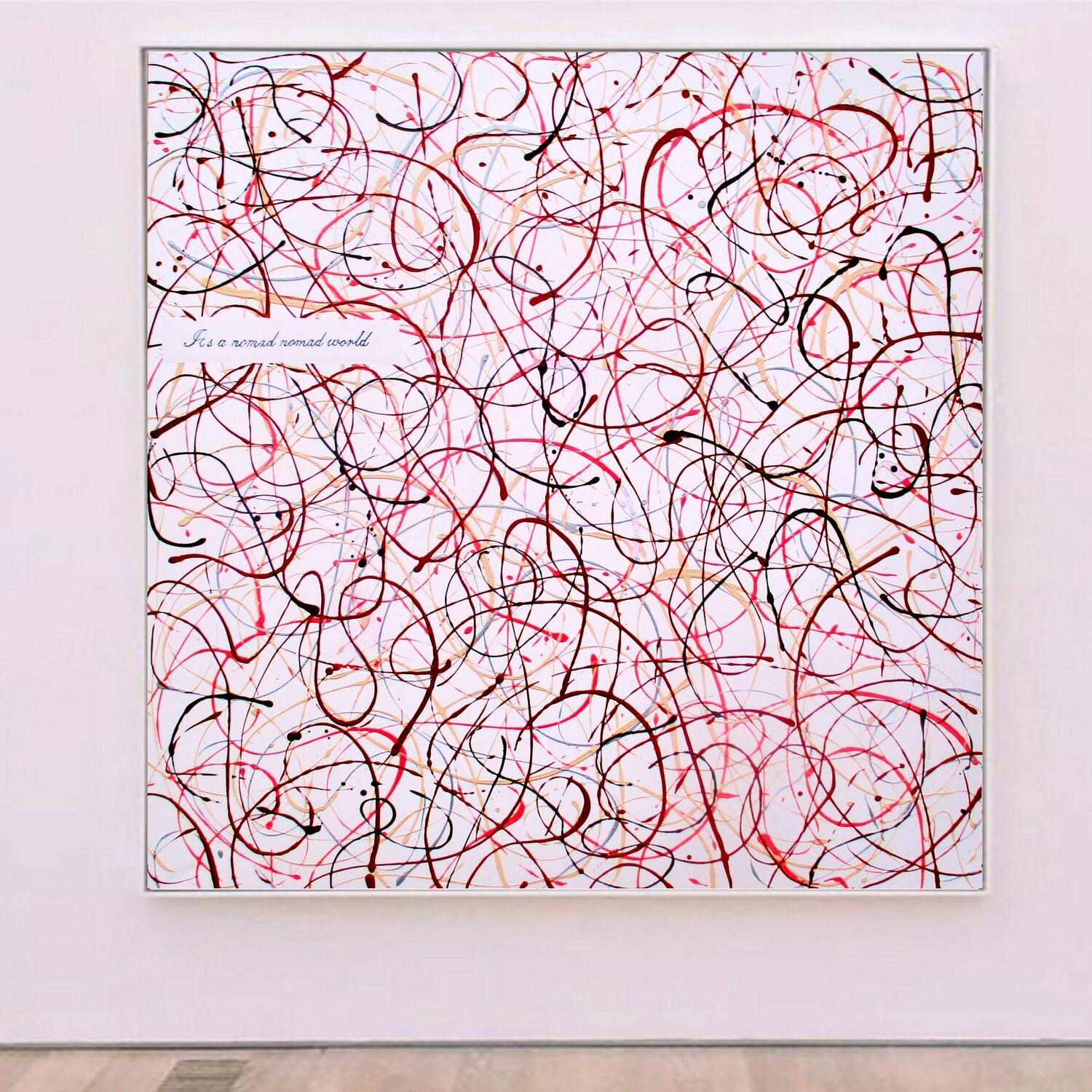 It´s a nomad nomad world (abstract conceptual art / Jackson Pollock style) Super Pop Boy Original painting for sale