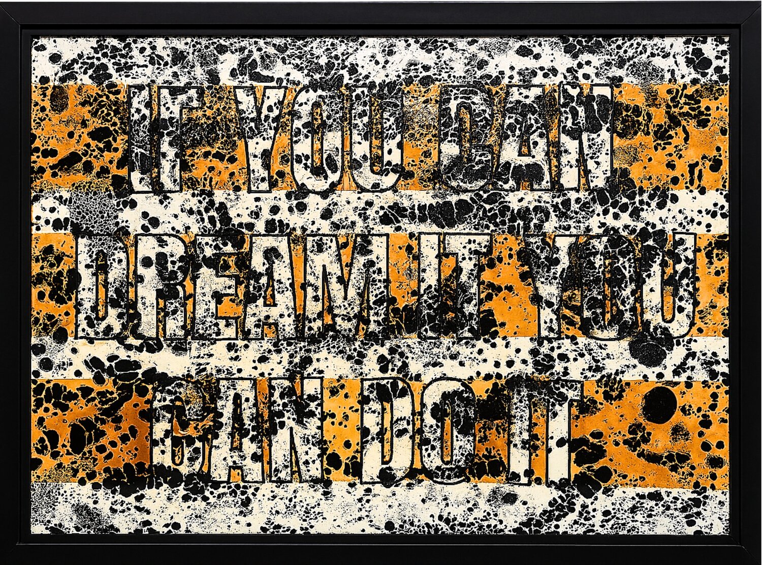 IF YOU CAN DREAM IT YOU CAN DO IT Xavi Castel Original painting for sale