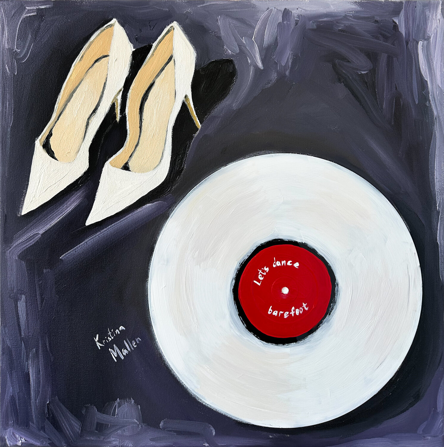 Let’s Dance Barefoot (On Vinyl) Kristina Mallen Original painting for sale