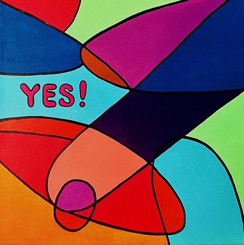 Say YES to a vibrant life! by Daheaven Art, Painting for Sale on Select