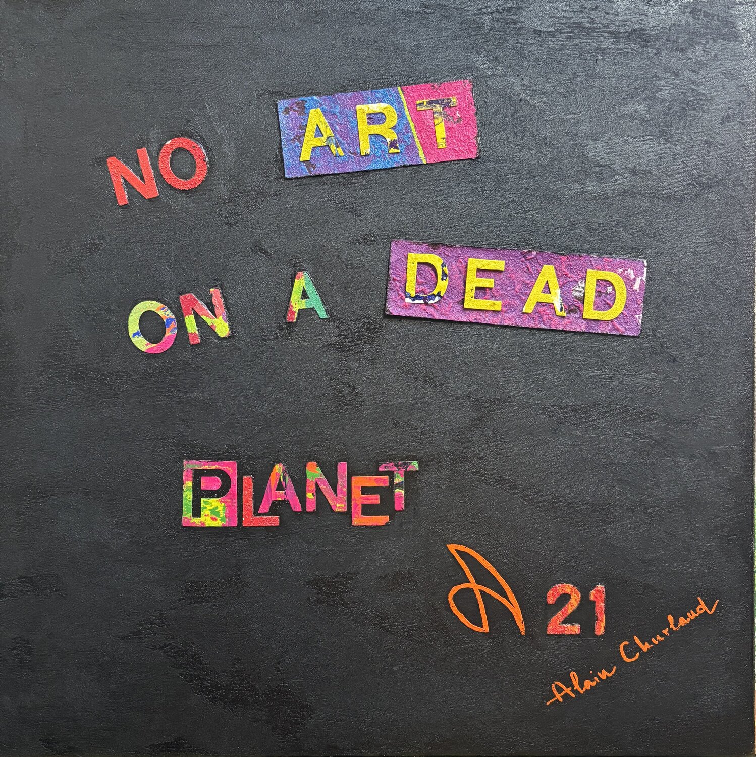 No art on a dead planet Alain CHURLAUD Original painting for sale