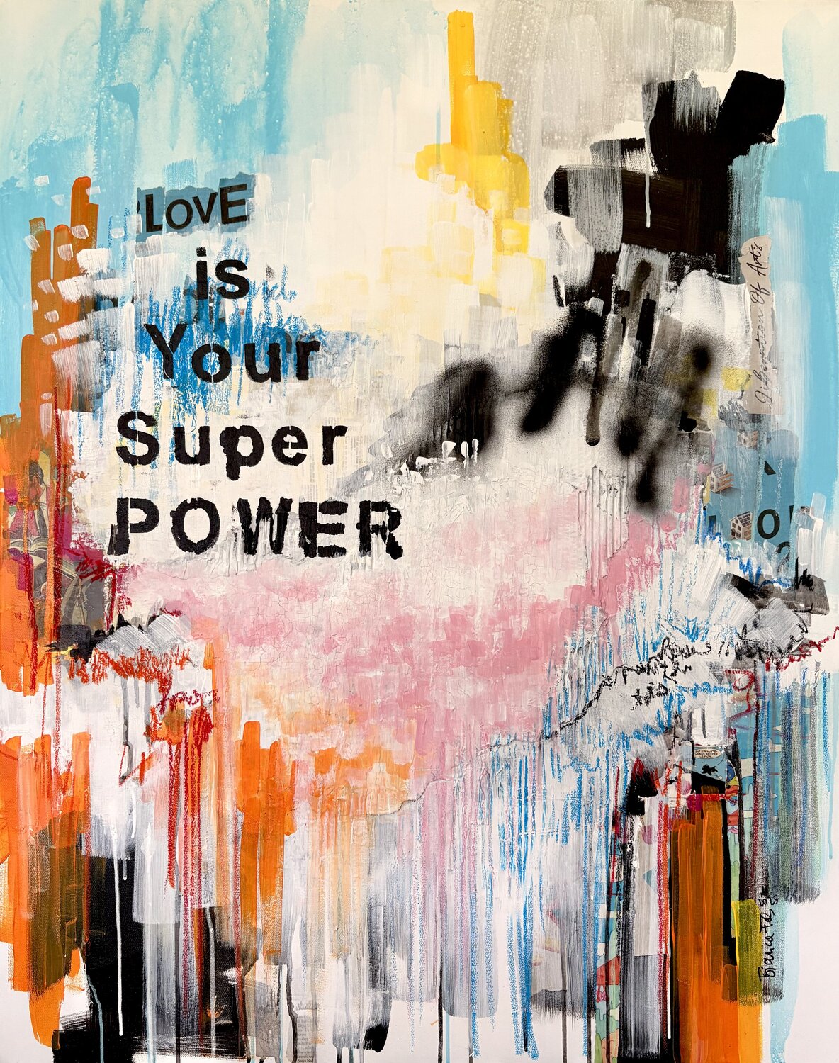 LOVE is your SUPER POWER Bianca Fels Original painting for sale