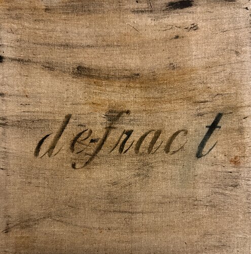 de-frac t: I watch the word break as the light does—shifting, slipping, never holding still by Irene Watson, Painting for Sale on Select