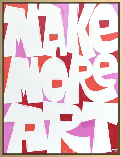 Make More Art by Francis Chouquet, Painting for Sale on Select