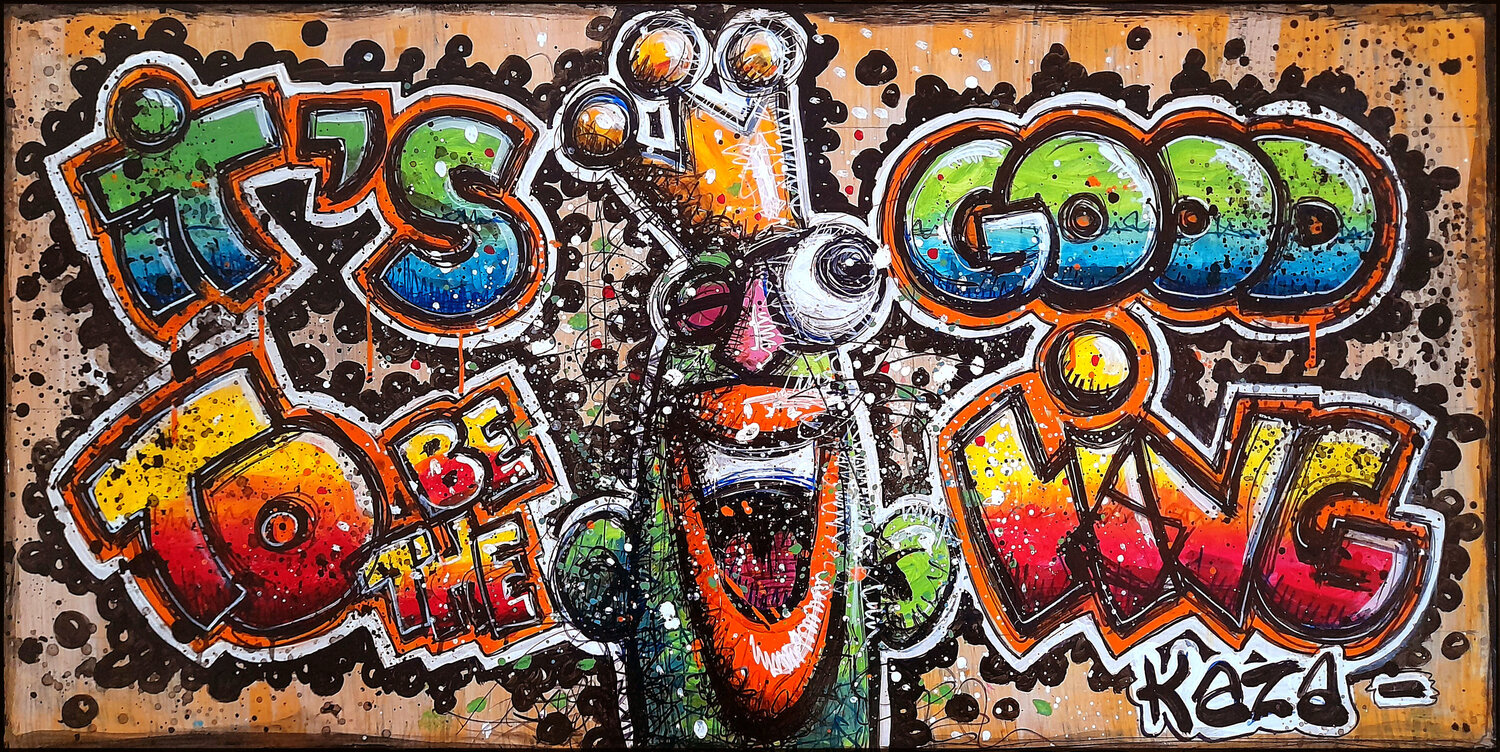 IT'S GOOD TO BE THE KING !!! - 47 Kaza Original painting for sale