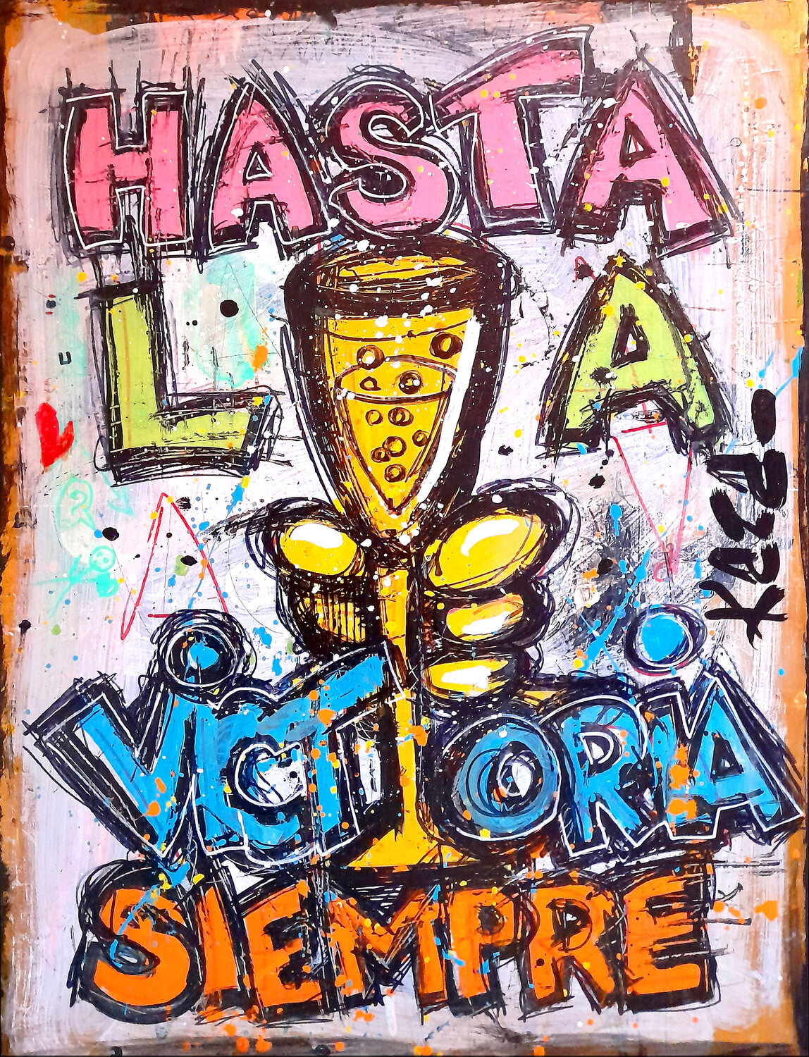 Hasta la vitoria siempre ! Kaza Original painting for sale