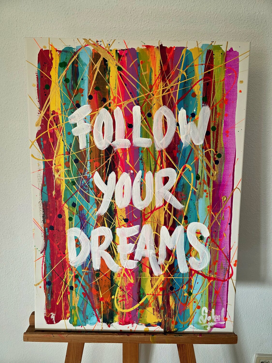FOLLOW YOUR DREAMS Paco Soleil Original painting for sale