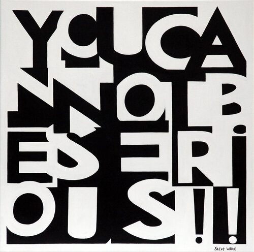 You Cannot Be Serious!! by Steve White, Painting for Sale on Select
